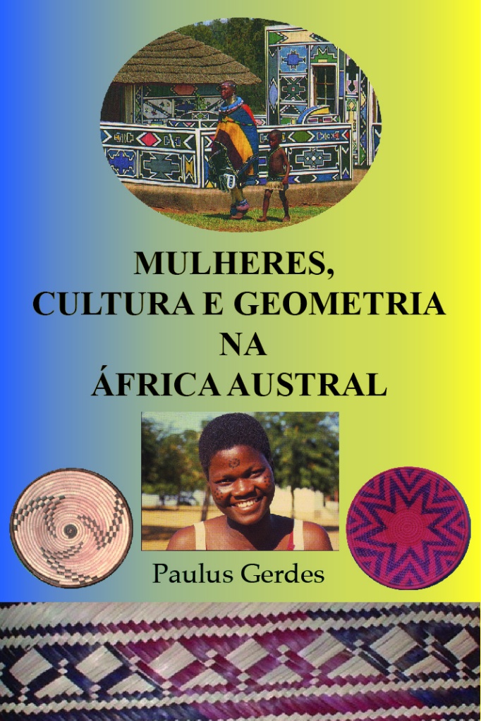 Mulheres, Cultura e Geometria na África Austral 